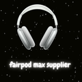fairpod max supplier